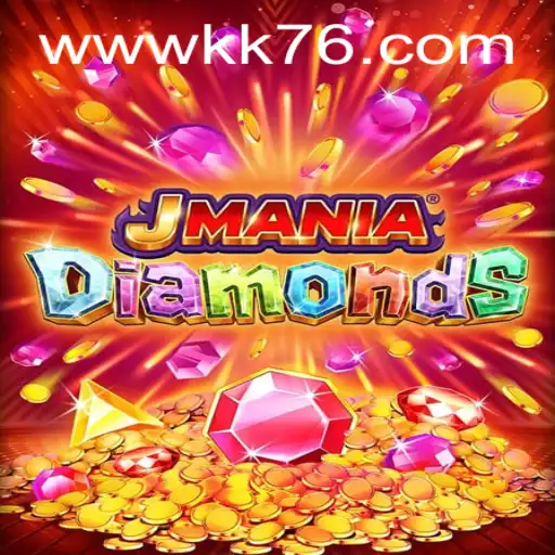 Explorando o Fascinante Mundo de JManiaDiamonds: O Mais Novo Sucesso do kk76.com